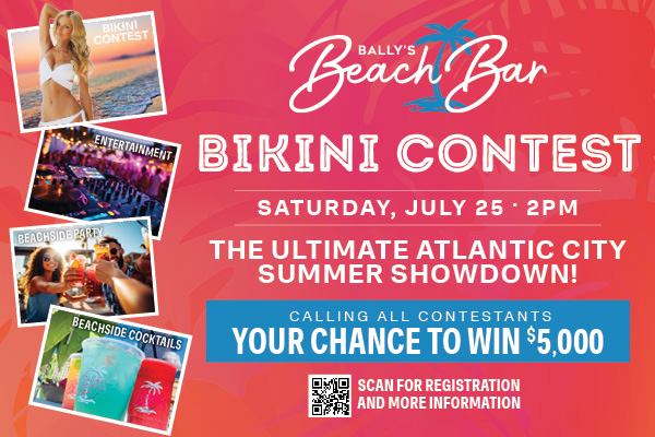 Ballys Beach Bar Bikini Contest promotion at Ballys Atlantic City Casino Resort