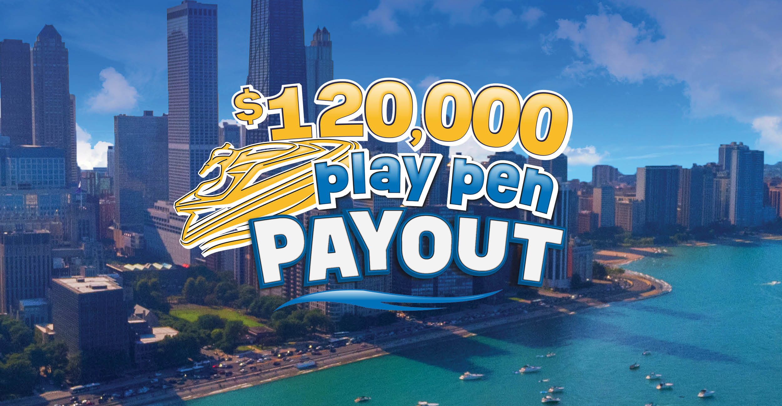 $120K Play Pen Payout