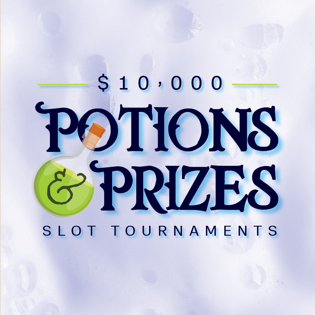 $10,000 Potions & Prizes