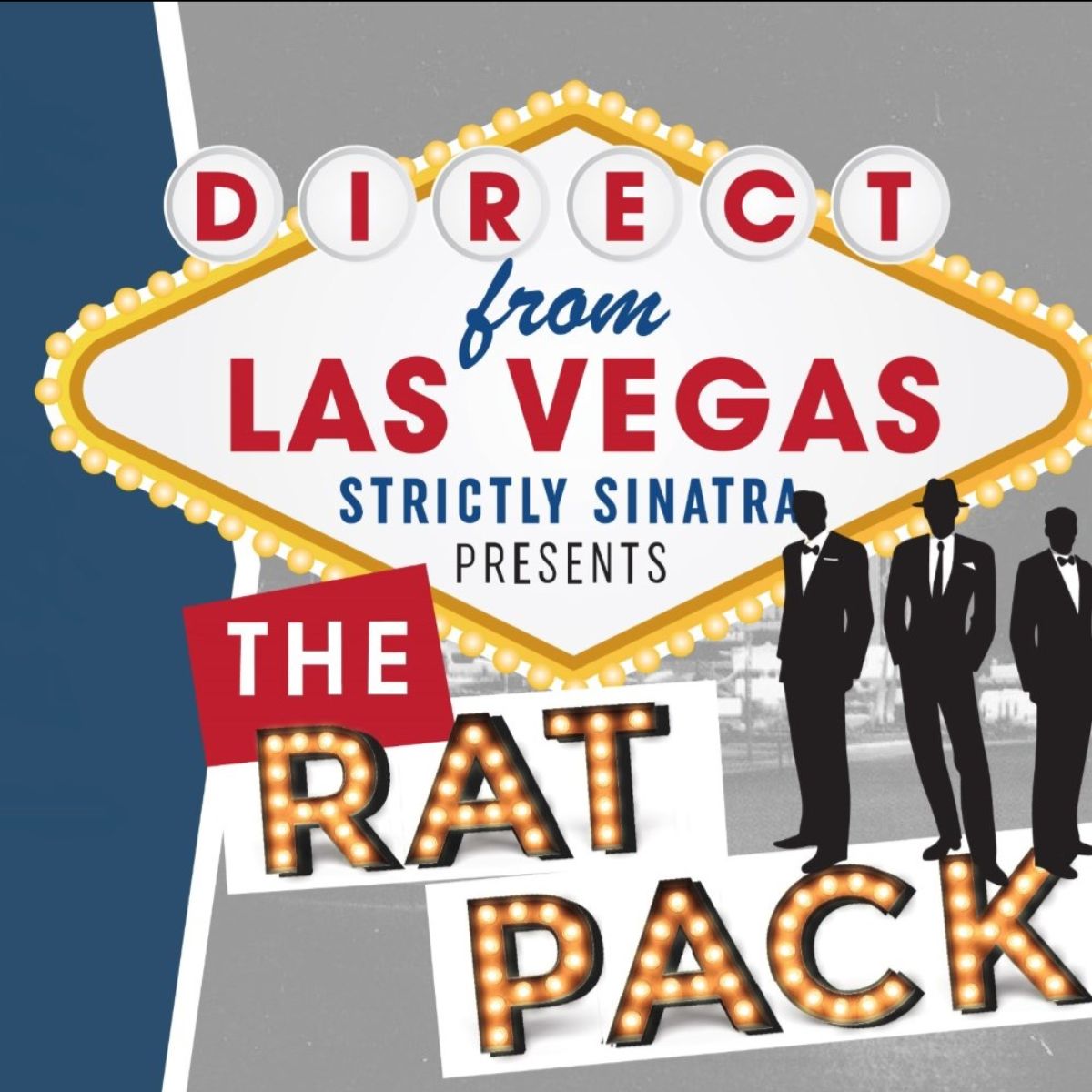 Calendar of Events Strictly Sinatra presents The Rat Pack Holiday