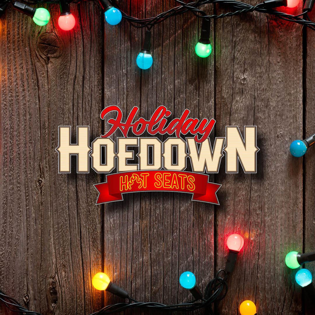 Holiday Hoedown Hot Seats