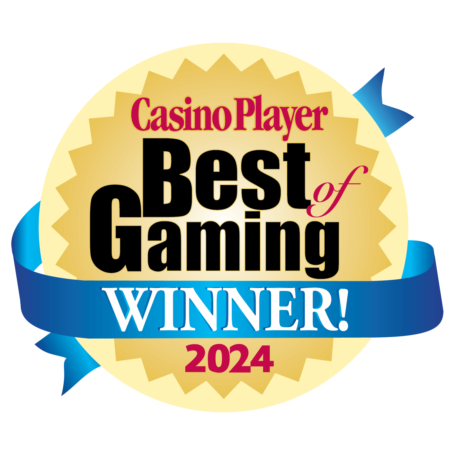 2024 Casino Player Best of Gaming Winner!