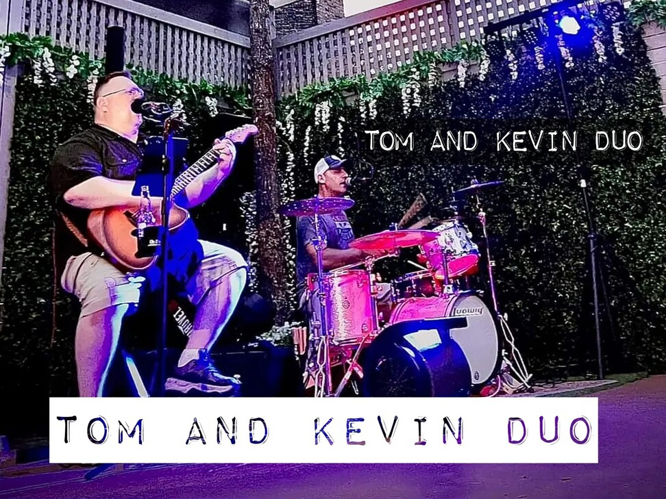 Tom & Kevin Duo